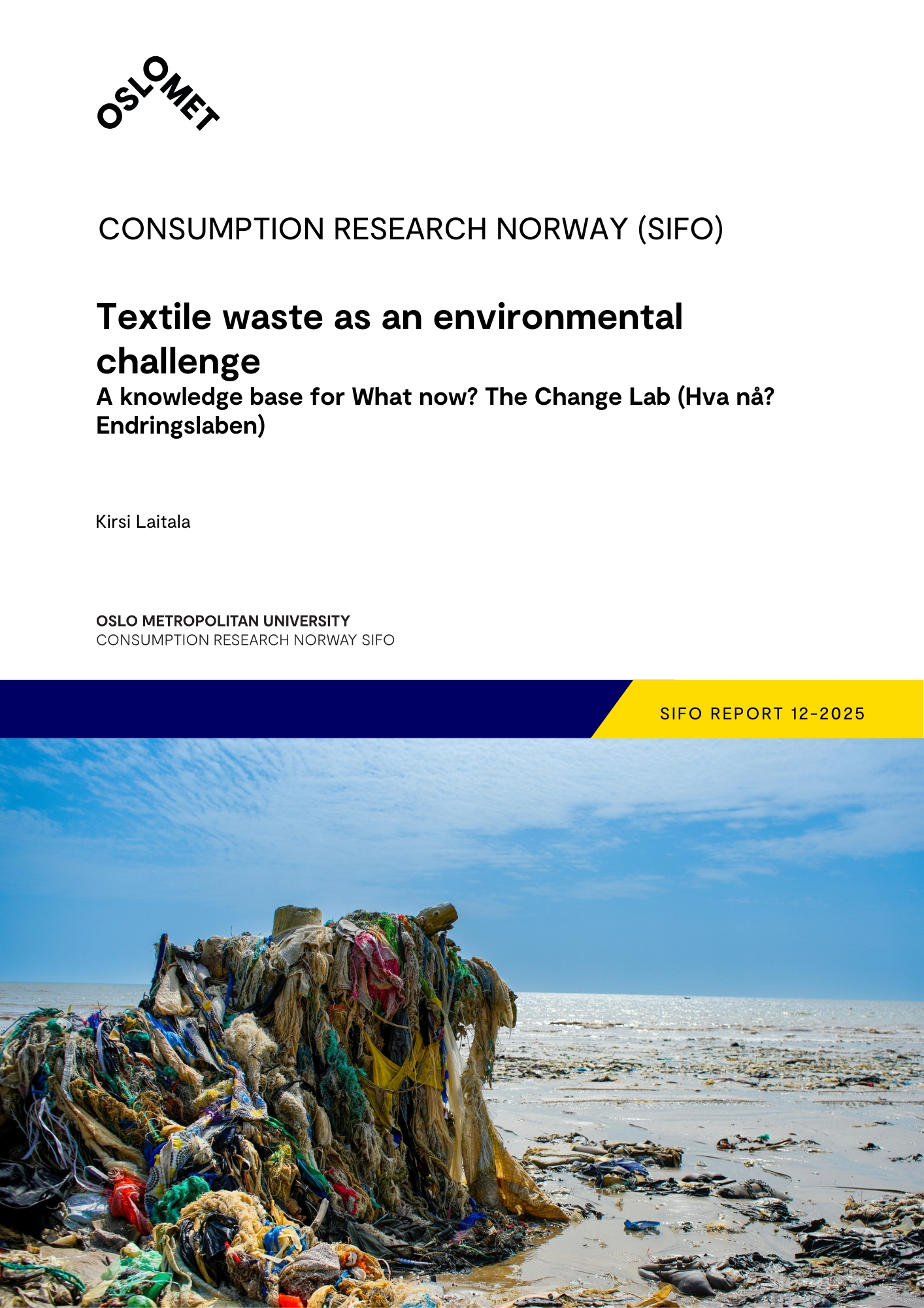 Report cover with photo showing textile waste on a beach in Sierra Leone.